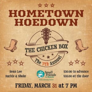HomeTown Hoedown Friday, March 31st, at 7PM