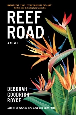Reef Road: A Novel by Deborah Goodrich Royce