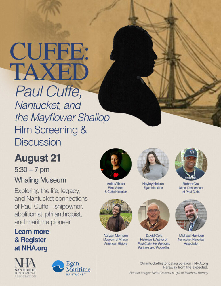 CUFFE: TAXED — Paul Cuffe, Nantucket, and the Mayflower Shallop